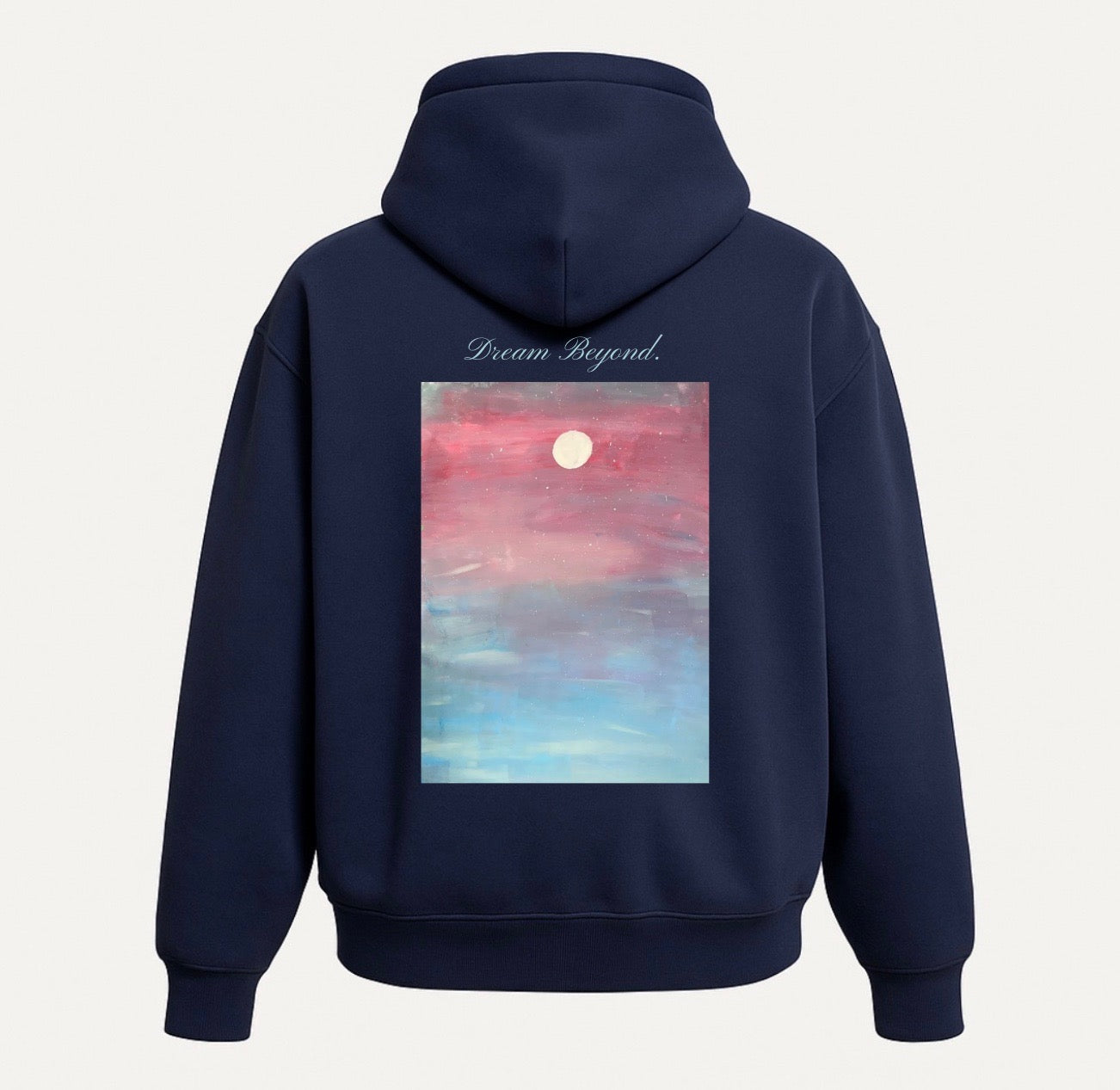 Dream Beyond Hoodie